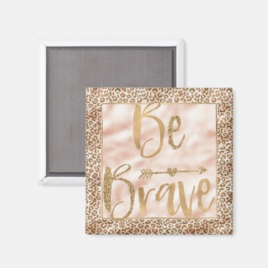 Hübsche Pfirsichbraune Leopardrucke mutig sein Magnet (Vorderseite/Rückseite)