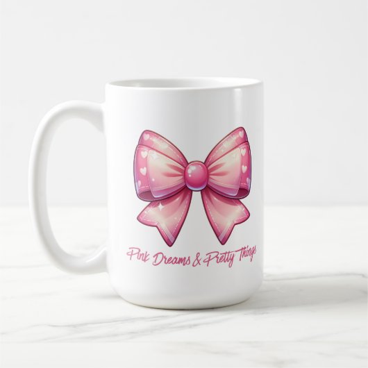 Hübsche rosa Schleife-Rosa Träume & hübsche Dinge Kaffeetasse (Links)