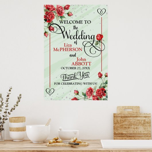 Hübsche Rote Rosen Blumenhochzeit Begrüßung Poster (Küche)