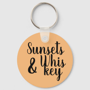 hübsche SUNSETS & WHISKEY-Typografie Schlüsselanhänger