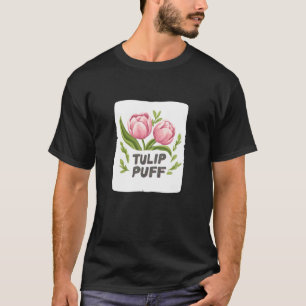 Hübsche Tulpenpflanze mit lustiger Sprache für Erw T-Shirt