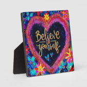 Hübscher Glaube an deine eigene Herzpreisinspiriti Fotoplatte (Vorderseite)