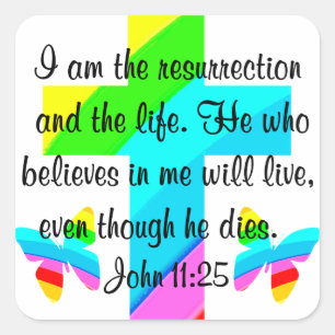 HÜBSCHER JOHN 11:25 RAINBOWS UND SCHALTFLÄDEN QUADRATISCHER AUFKLEBER