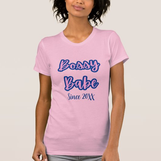 Hübscher Niedlicher Blue Bossy Babe seit 20XX Frau T-Shirt (Vorderseite)