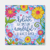 Hübsches Blumenblau Etwas Wunderbares Zitat Magnet (Vorne)