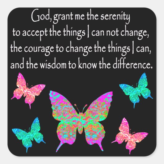 HÜBSCHES BUTTERFLY SERENITY PRAYER-DESIGN QUADRATISCHER AUFKLEBER (Vorderseite)