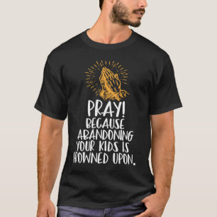 Hübsches Christliches Gebet für Christliche Eltern T-Shirt