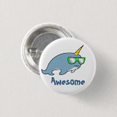 Hübsches cooles Narwhal in den Schatten Button (Vorne & Hinten)