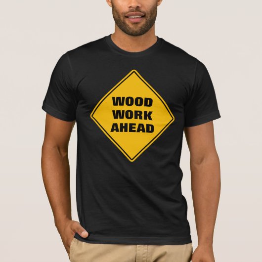 Hübsches gelbes Holz - Vorsicht - Schild T-S T-Shirt (Vorderseite)
