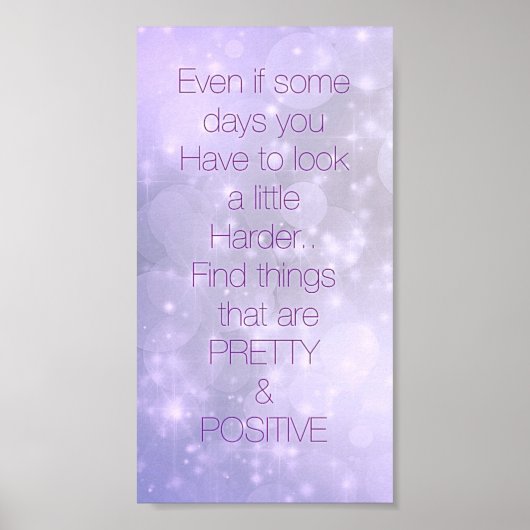 Hübsches inspirierendes Zitat-Poster Poster (Vorne)