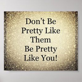 Hübsches inspirierendes Zitat-Poster Poster