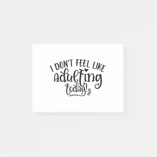 Hübsches Kind, das ich heute nicht wie Erwachsene Post-it Klebezettel (Vorderseite)