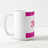 Hübsches personalisiertes Geburtstagsgeschenk - 30 Kaffeetasse (Links)