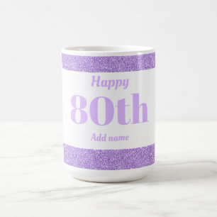 Hübsches personalisiertes Geburtstagsgeschenk 80.  Kaffeetasse