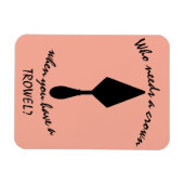 Hübsches Pink und Schwarz Archäologe Trowel Magnet (Horizontal)