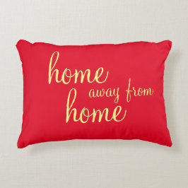 Hübsches, rotes "Zuhause away from Zuhause" Akzent Dekokissen