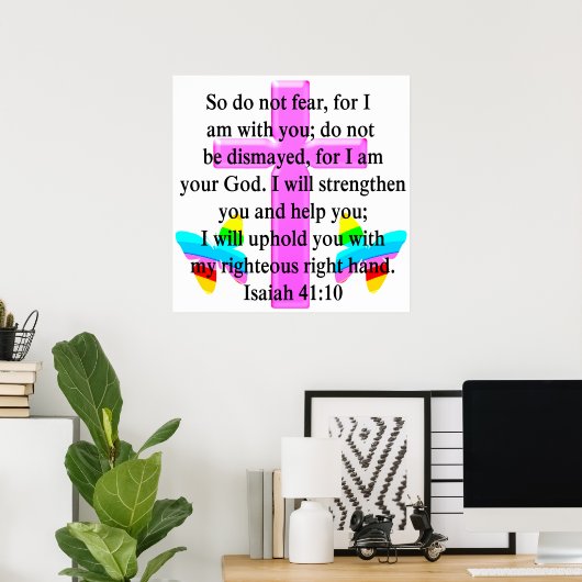 HÜBSCHES SCRIPTURE ISAIAH 41:10-DESIGN POSTER (Heimbüro)