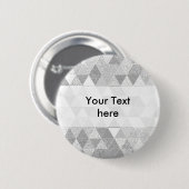 Hübsches Triangle-Muster II + Ihre Ideen Button (Vorne & Hinten)
