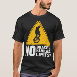 Hübsches Vintages Einrad-Sprichwort mit Gelb Tr T-Shirt
