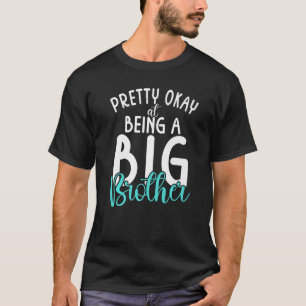 Hübsches Zugeständnis, ein großer Bruder zu sein T-Shirt