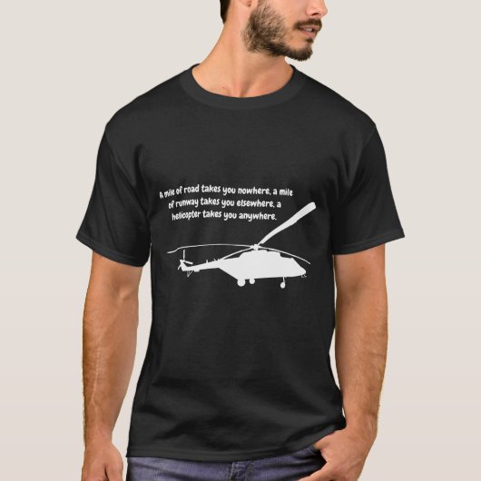 Hubschrauber-T - Shirt mit Zitat (Vorderseite)
