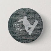 Huck Yeah (Snowboarden) Button (Vorderseite)