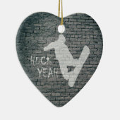 Huck Yeah (Snowboarden) Keramik Ornament (Rechts)