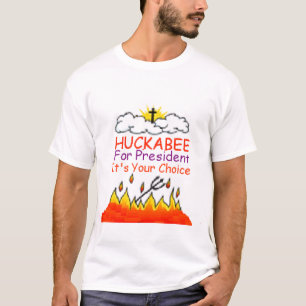 Huckabee ist es Ihr auserlesener T - Shirt