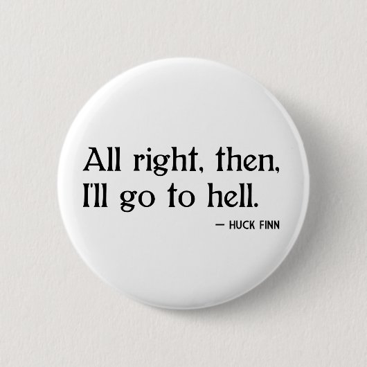 HuckFinn auf Hölle Button (Vorderseite)