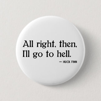 HuckFinn auf Hölle Button