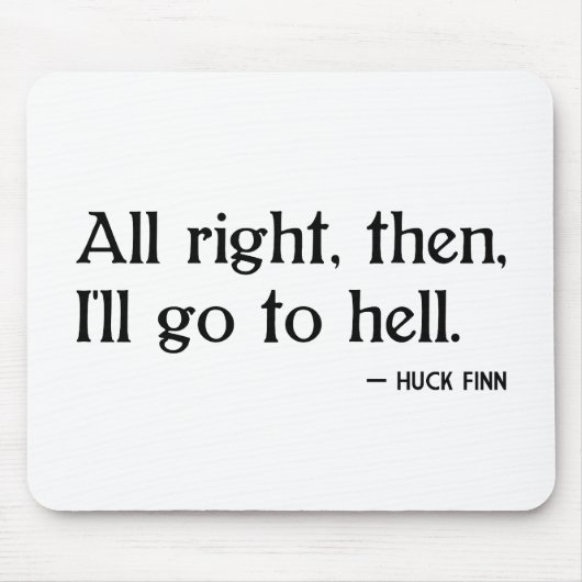 HuckFinn auf Hölle Mousepad (Vorne)