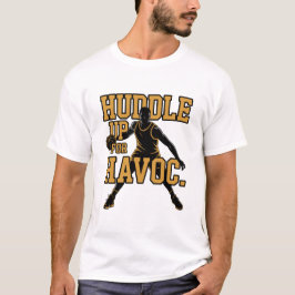 Huddle Up For Havoc Basketball Player Dribbling T-Shirt