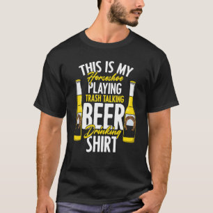 Hufeisen Spielen Bier Trinken Sarkasmus Pferd Reit T-Shirt
