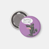 Huff und Puff Magnet (Vorderseite/Rückseite)