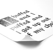 Huffed und Pufft und Got aus meinem Stuhl Fotodruck (Ecke)