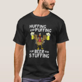 Huffing and Puffing Beer Stuffing Erntedank Tur T-Shirt (Vorderseite)