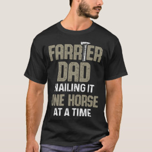 Hufschmied-Papa nagelt es Pferd für Pferd T-Shirt