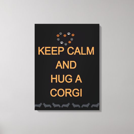 Hug A Corgi Black Leinwanddruck (Vorderseite)
