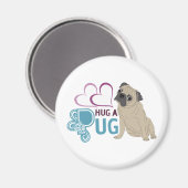 HUG A MOPS MAGNET (Vorderseite/Rückseite)