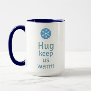 Hug behielt uns warm tasse