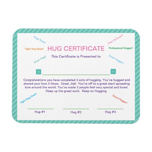 Hug Certificate Good Behavior Maners Award Magnet (Horizontal)