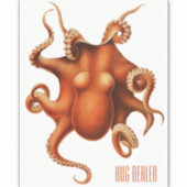 'Hug Dealer' Funny Octopus Aufkleber (Vorderseite)