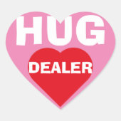 Hug Dealer Herz-Aufkleber (Vorderseite)