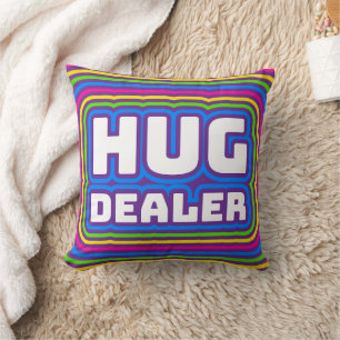 HUG DEALER HIPPIE DURCH PILLOW KISSEN