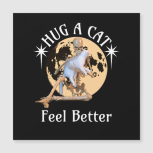Hug eine Katze, fühle dich besser Skelett umarmt K Magnetkarte