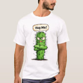 Hug Me Funny Angry Cactus T-Shirt (Vorderseite)