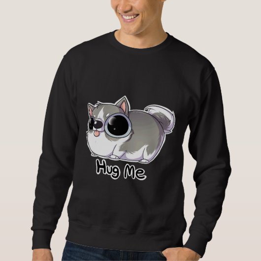Hug Me Husky Sweatshirt (Vorderseite)