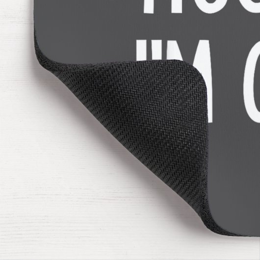 Hug Me. I'm Cute. Funny, Jokes, Sarcastic  Mousepad (Ecke)