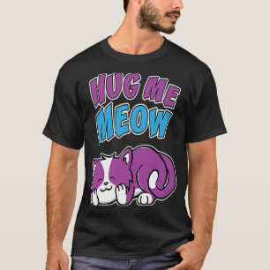 Hug Me Meow Niedliche, Lila Kitten Kitty Cat T-Shirt