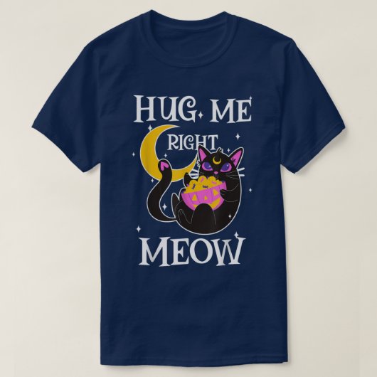 Hug Me Right Meow Funny Halloween 504 4662 T-Shirt (Design vorne)